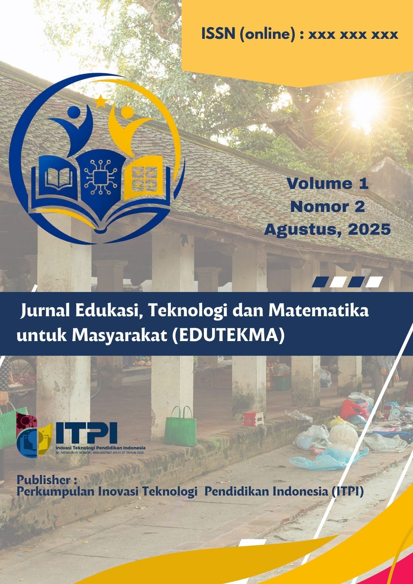 					View Vol. 1 No. 02 (2025):  Jurnal Pengabdian Edukasi, Teknologi dan Matematika untuk Masyarakat (EDUTEKMA)
				